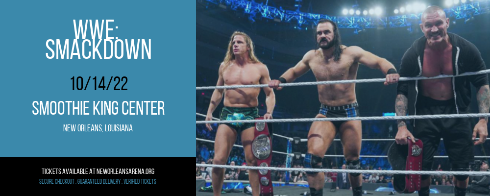 WWE: Smackdown at Smoothie King Center