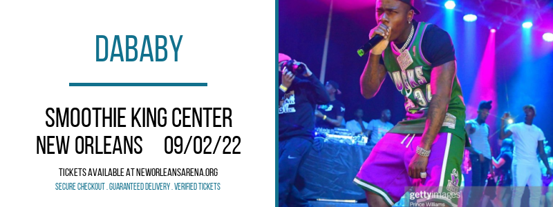 DaBaby [CANCELLED] at Smoothie King Center