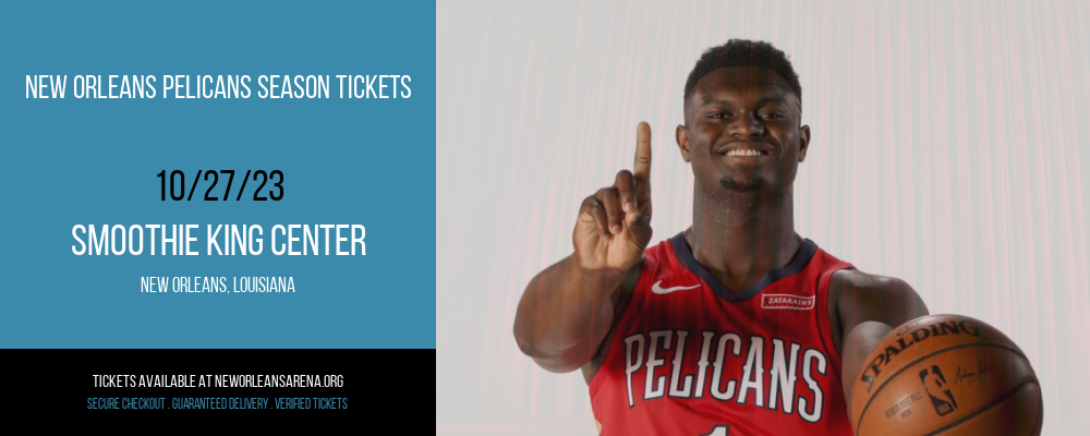 New Orleans Pelicans Season Tickets at Smoothie King Center
