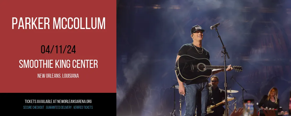 Parker McCollum at Smoothie King Center
