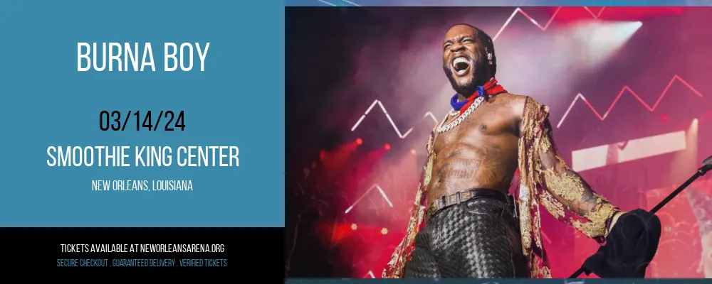 Burna Boy at Smoothie King Center