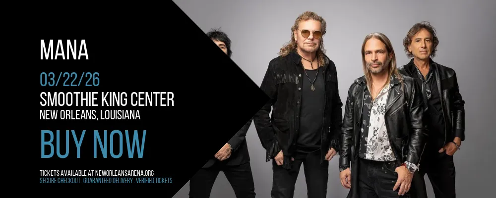 Mana at Smoothie King Center
