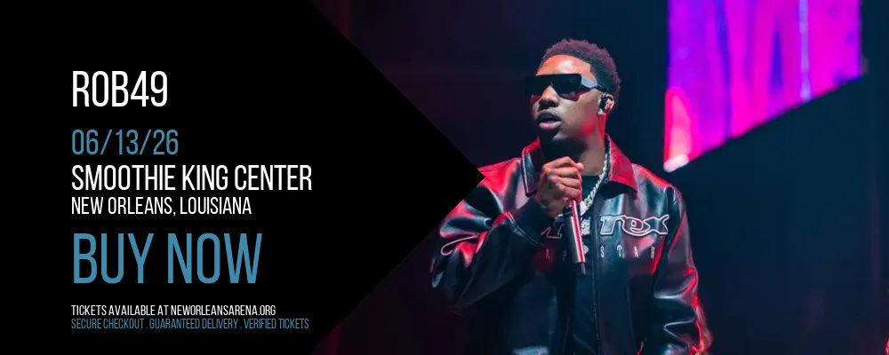 Rob49 at Smoothie King Center